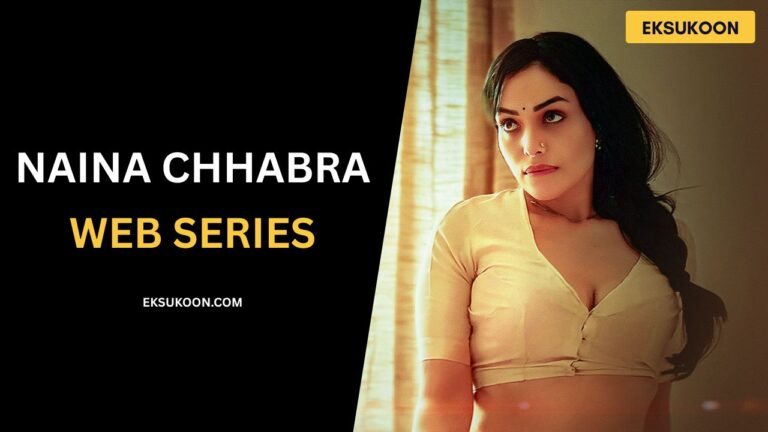 Naina Chhabra Web Series List Watch online (2)