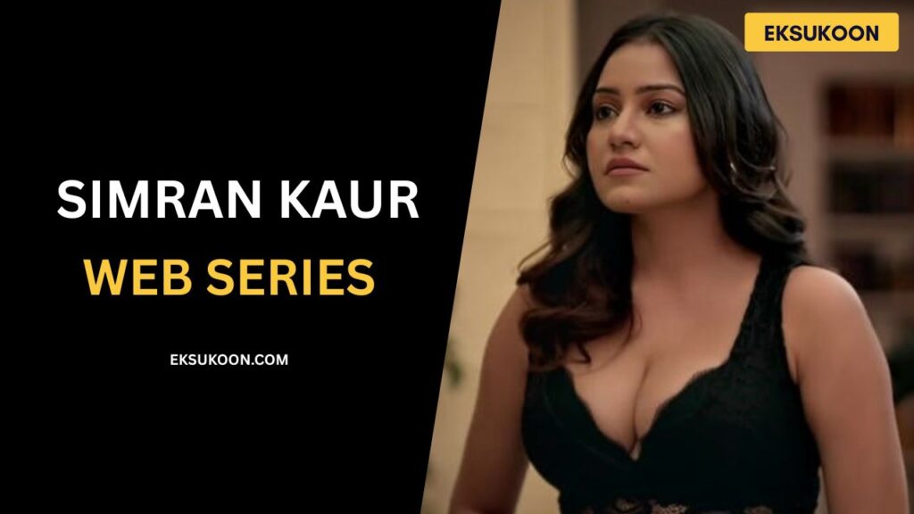 Simran Kaur Web Series Watch Online