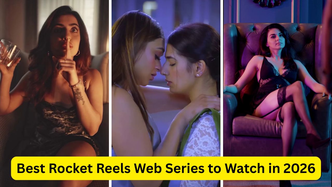 Best Rocket Reels Web Series to Watch in 2026