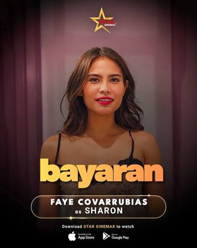 Faye Covarrubias and Bayaran Movie