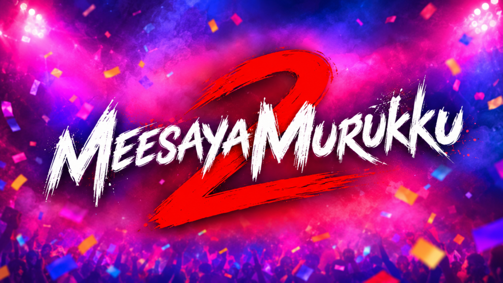 Meesaya Murukku 2
