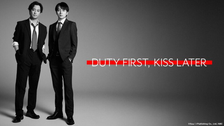 duty first kiss later cast