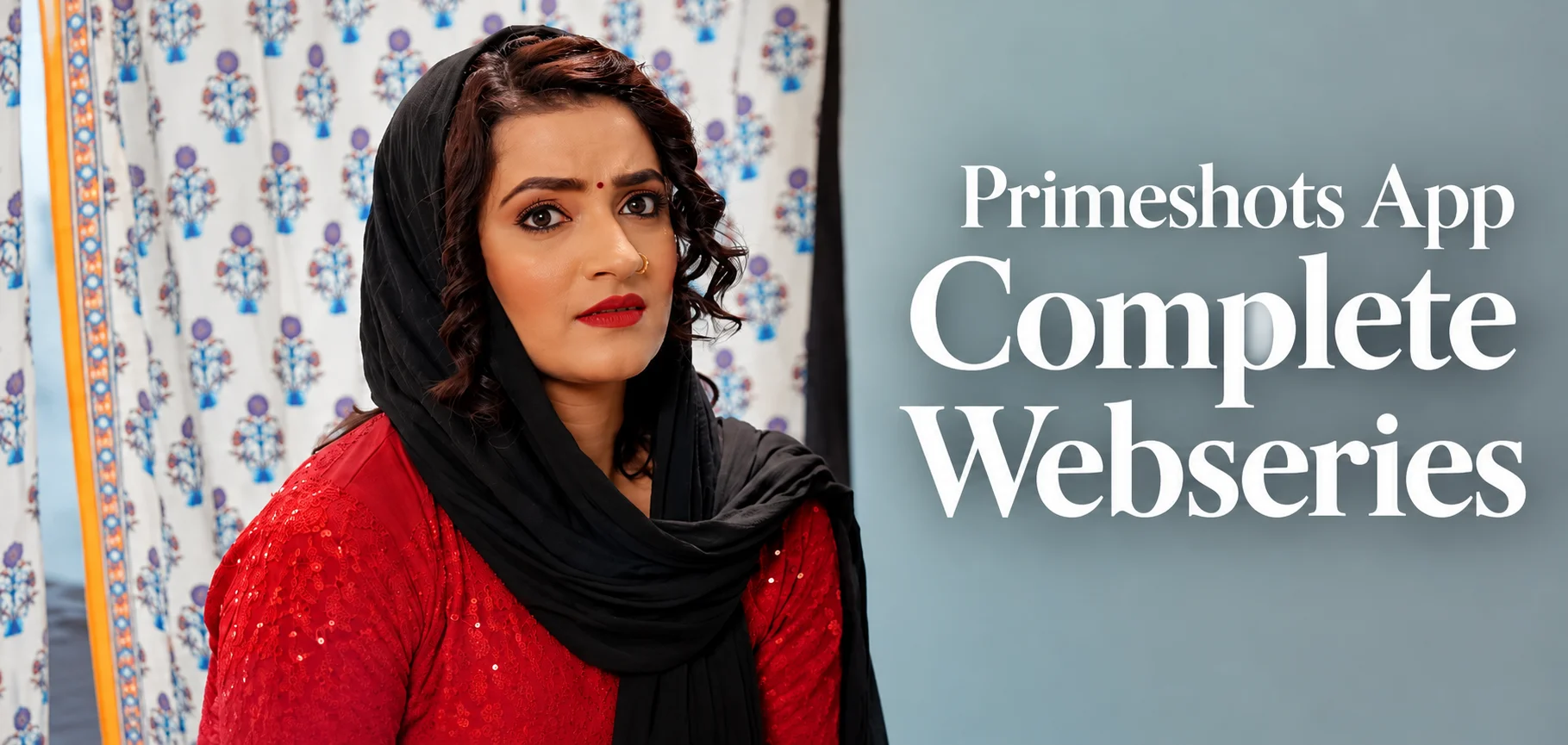 Primeshots App complete Webseries list with actress name
