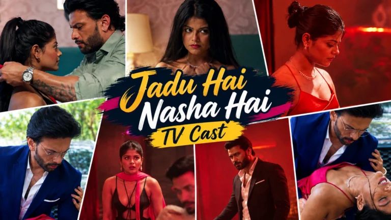 Jadu Hai Nasha Hai Cast
